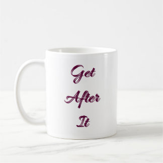 Erhalten Sie nachdem es Tasse