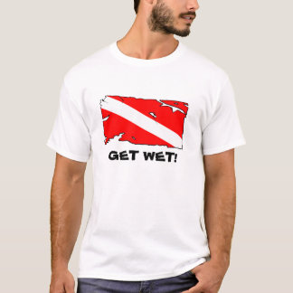 ERHALTEN SIE NASS! T-Shirt
