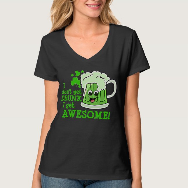 Erhalten Sie nicht erhalten FANTASTISCH BETRUNKEN T-Shirt (Vorderseite)
