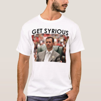 Erhalten Sie Syrious T-Shirt