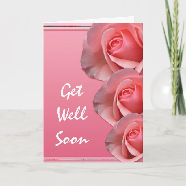 Erhalten Sie wohlen Wünschen rosa Rosen Karte (Vorderseite)