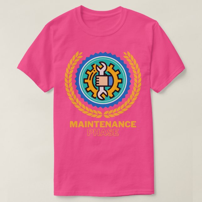 Erhaltungsphase 5 T-Shirt (Design vorne)