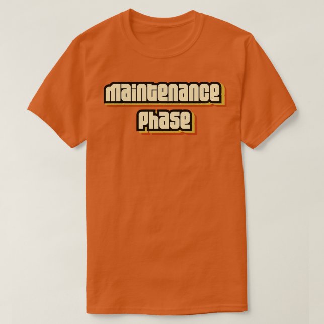 Erhaltungsphase T-Shirt (Design vorne)