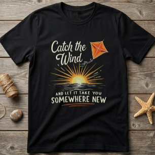 Erhasche den Wind - Inspirierender Segelflieger T-Shirt