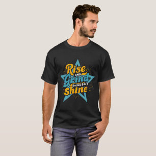 ERHEBE DICH UND ARBEITE - GLÄNZE Basic Dark T-Shir T-Shirt