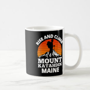 Erhebe dich und besteige den Mount Katahdin Maine Kaffeetasse