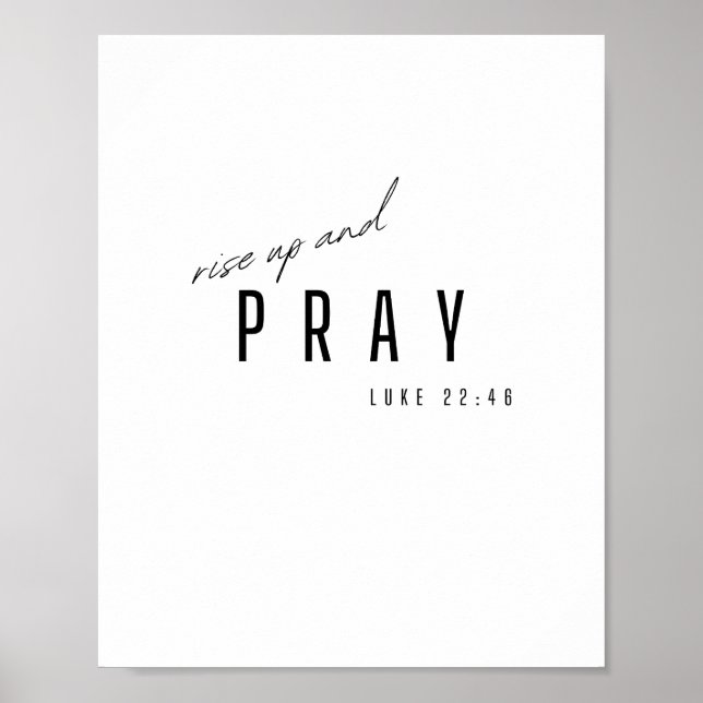 erheben und beten. Luke 22:46.Poster & Prints Poster (Vorne)
