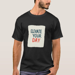 Erhellen Sie Ihren Look mit diesem Erhöhen Sie Ihr T-Shirt