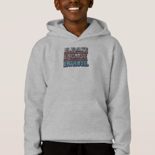 erhöhen, einbinden, begeistern hoodie