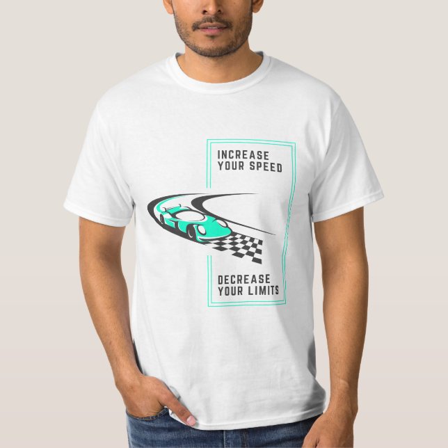 Erhöhen Sie die Geschwindigkeit, reduzieren Sie Ih T-Shirt (Vorderseite)