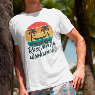 Erholender Workaholic   Lustiges Urlaubs-T-Shirt T-Shirt