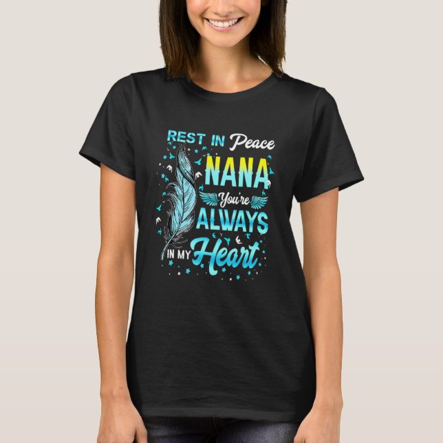 Erholung in Frieden meine Nana-Erinnerungen meiner T-Shirt (Vorderseite)