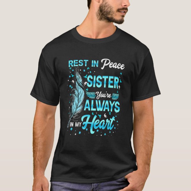 Erholung in Frieden, meine Schwester, du bist imme T-Shirt (Vorderseite)