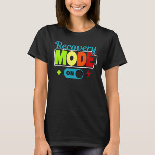 Erholung-Modus bei der Operation von Verletzungen T-Shirt