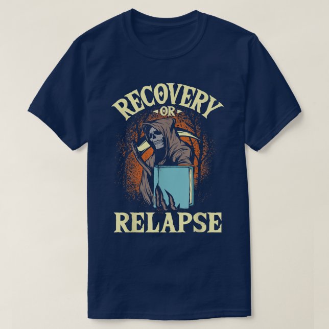 Erholung oder Rückfall - Jubiläum der Sobriety nüb T-Shirt (Design vorne)