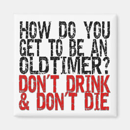 Erholung Old Timer Joke Magnet