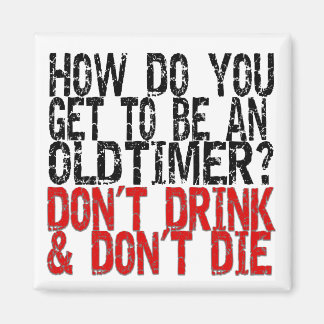 Erholung Old Timer Joke Magnet