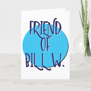 Erholung-Slogan-Jahrestag von Bill W. Karte