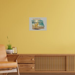 Erholung: Sonnenschein, Meer und Limonade Poster
