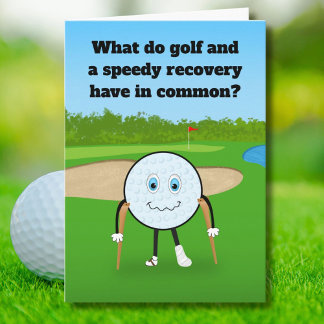 Erholung von Golfverletzungen Humor wird gut Karte