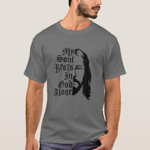 Erholungen meines Souls allein in Gott - Zitat aus T-Shirt