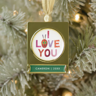 Eric Carle   Raupe I Liebe Sie Banner-Ornament Gold