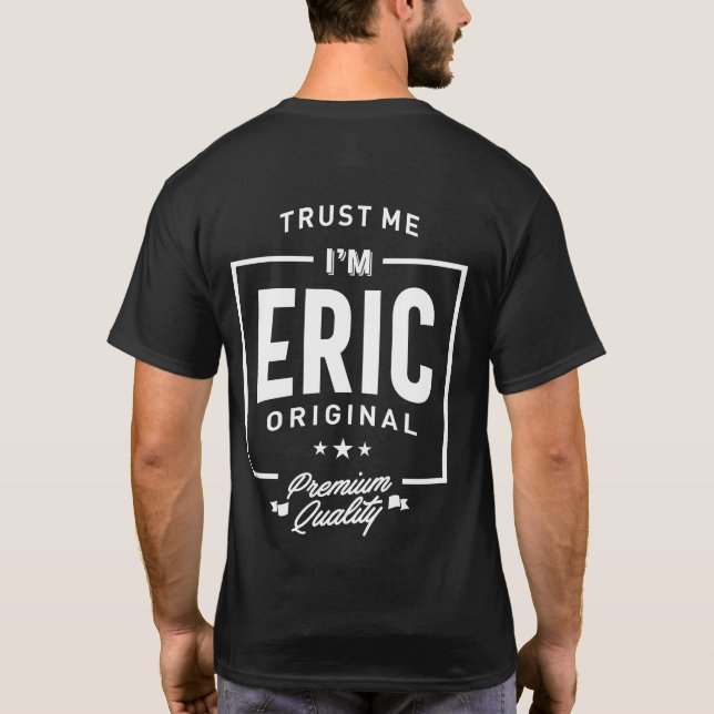 Eric Personalisiert Name Birthday Gift T-Shirt (Rückseite)