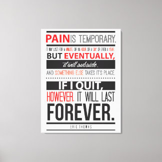 Eric Thomas Inspirational Quotierschmerz ist vorüb Leinwanddruck
