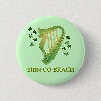 Erin gehen Bragh Button
