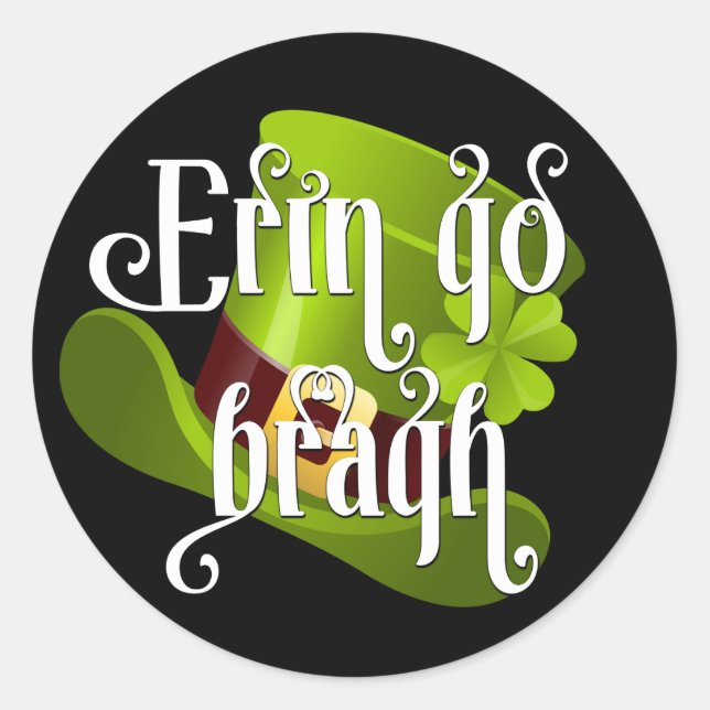 Erin gehen Bragh St Patrick Tag Runder Aufkleber (Vorderseite)