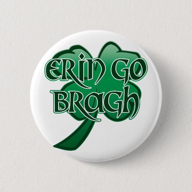 Erin gehen Bragh v5 Button (Vorderseite)