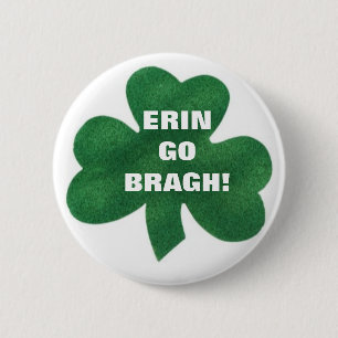 ERIN GEHT BRAGH! BUTTON