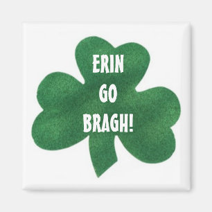 ERIN GEHT BRAGH! MAGNET