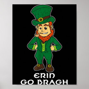 Erin Go Bragh Irland Forever Leprechaun-Shirt Poster