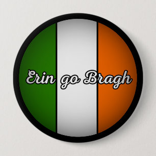Erin Go Bragh - "Irland für immer" Button
