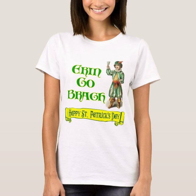 Erin Go Braugh Happy St. Patrick's Day Sprichwort T-Shirt (Vorderseite)