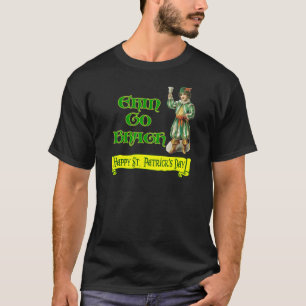 Erin Go Braugh Happy St. Patrick's Day Sprichwort T-Shirt
