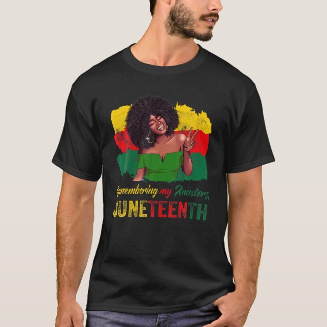 Erinnern an meine Vorfahren Junenth Black Freedom  T-Shirt (Vorderseite)