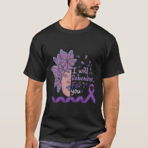 Erinnern Sie sich an Alzheimerheimer Awareness Bu T-Shirt