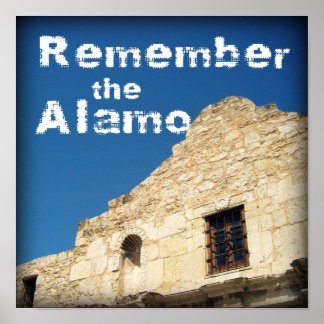 Erinnern Sie sich an das Alamo-Poster Poster