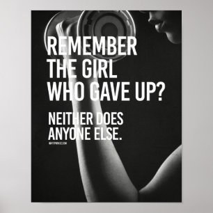 Erinnern Sie sich an das Mädchen, das aufgegeben h Poster