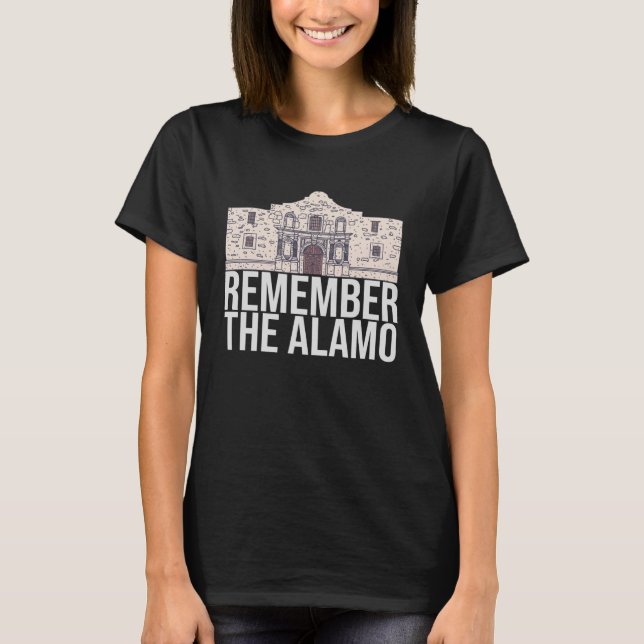 Erinnern Sie sich an den Alamo Text San Antonio Mi T-Shirt (Vorderseite)