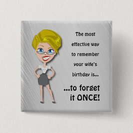 Erinnern Sie sich an den Geburtstag der Ehefrau, l Button