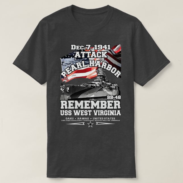 Erinnern Sie sich an die USS West Virginia BB48 Pe T-Shirt (Design vorne)
