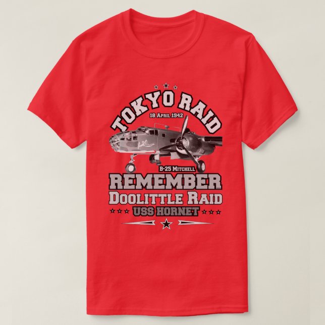 Erinnern Sie sich an Doolittle Raid B25 Mitchell 1 T-Shirt (Design vorne)