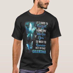 Erinnern Sie sich an Erholung in Frieden, mein Oma T-Shirt