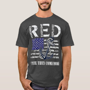 Erinnern Sie sich an jeden Veteran Deployed RED Fr T-Shirt
