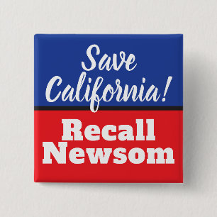 Erinnern Sie sich an Newsom, retten Sie Kalifornie Button