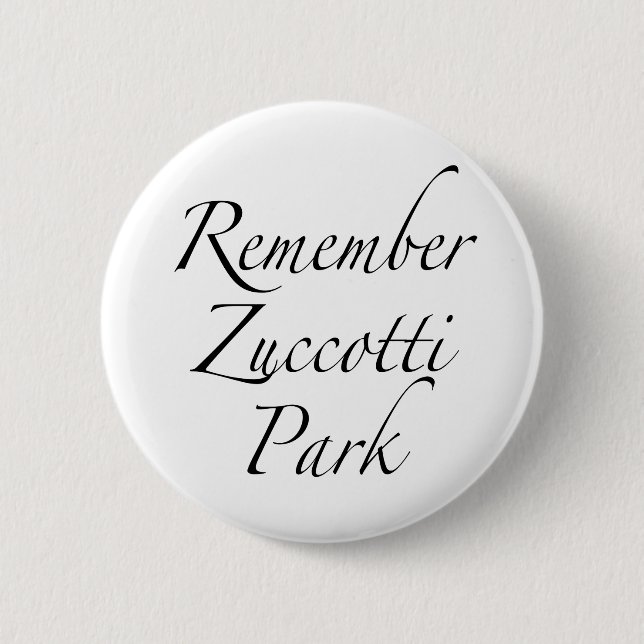Erinnern Sie sich an Zuccotti Park, Proteste zu Button (Vorderseite)