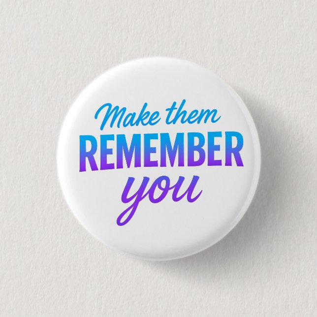 Erinnern Sie sich daran Button (Vorderseite)